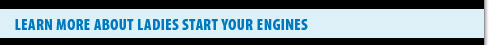 learn more about ladies start your engines
